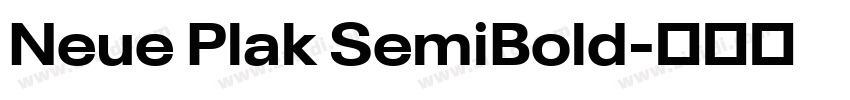 Neue Plak SemiBold字体转换